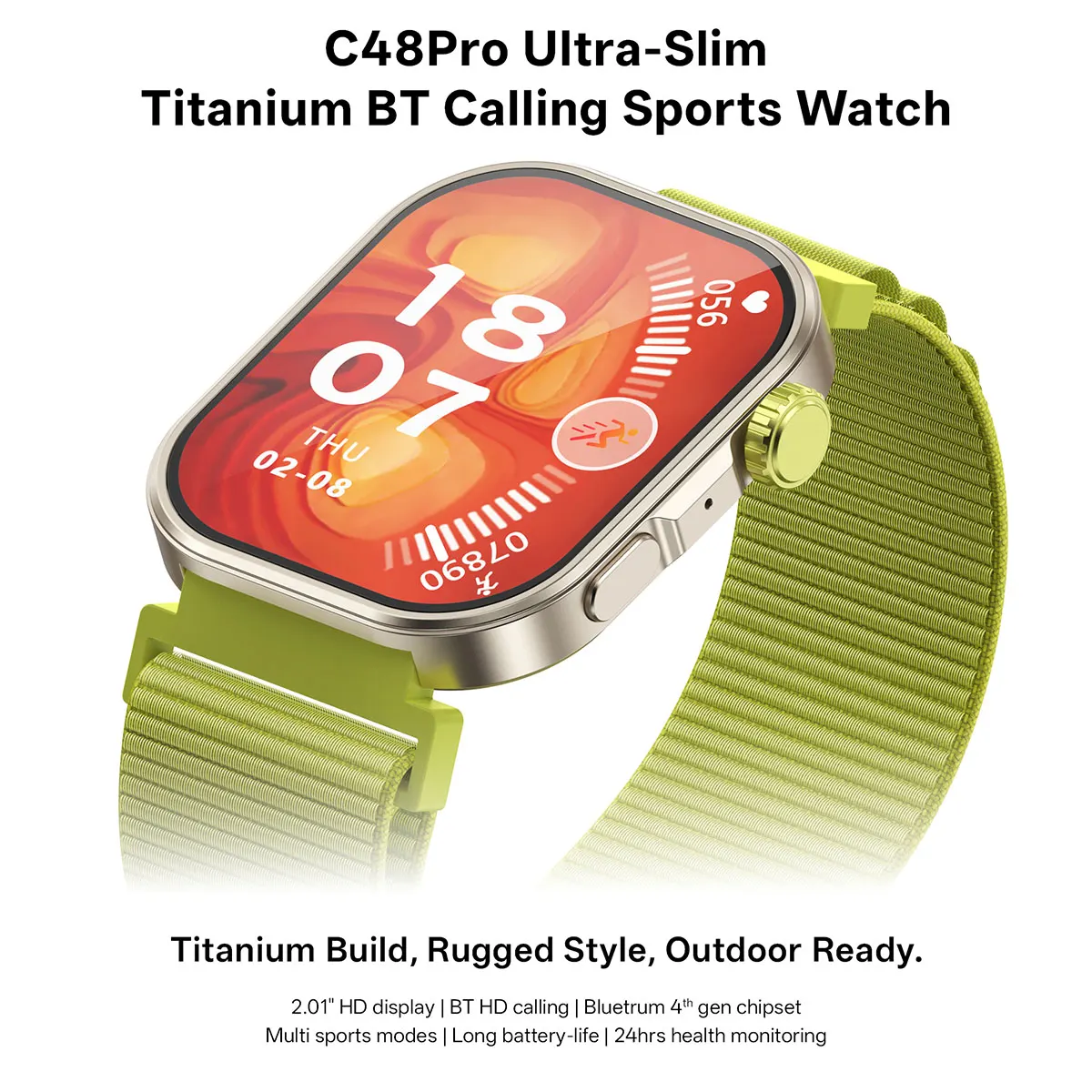 MYRYDER C48Pro smart watch detail: product banner headed "C48Pro Ultra-Slim Titanium BT Calling Sports Watch" over a titanium case with a lime green crown and nylon strap, listing a 2.01-inch HD display, BT HD calling, the Bluetrum 4th generation chipset, multi sports modes, long battery life and 24-hour health monitoring