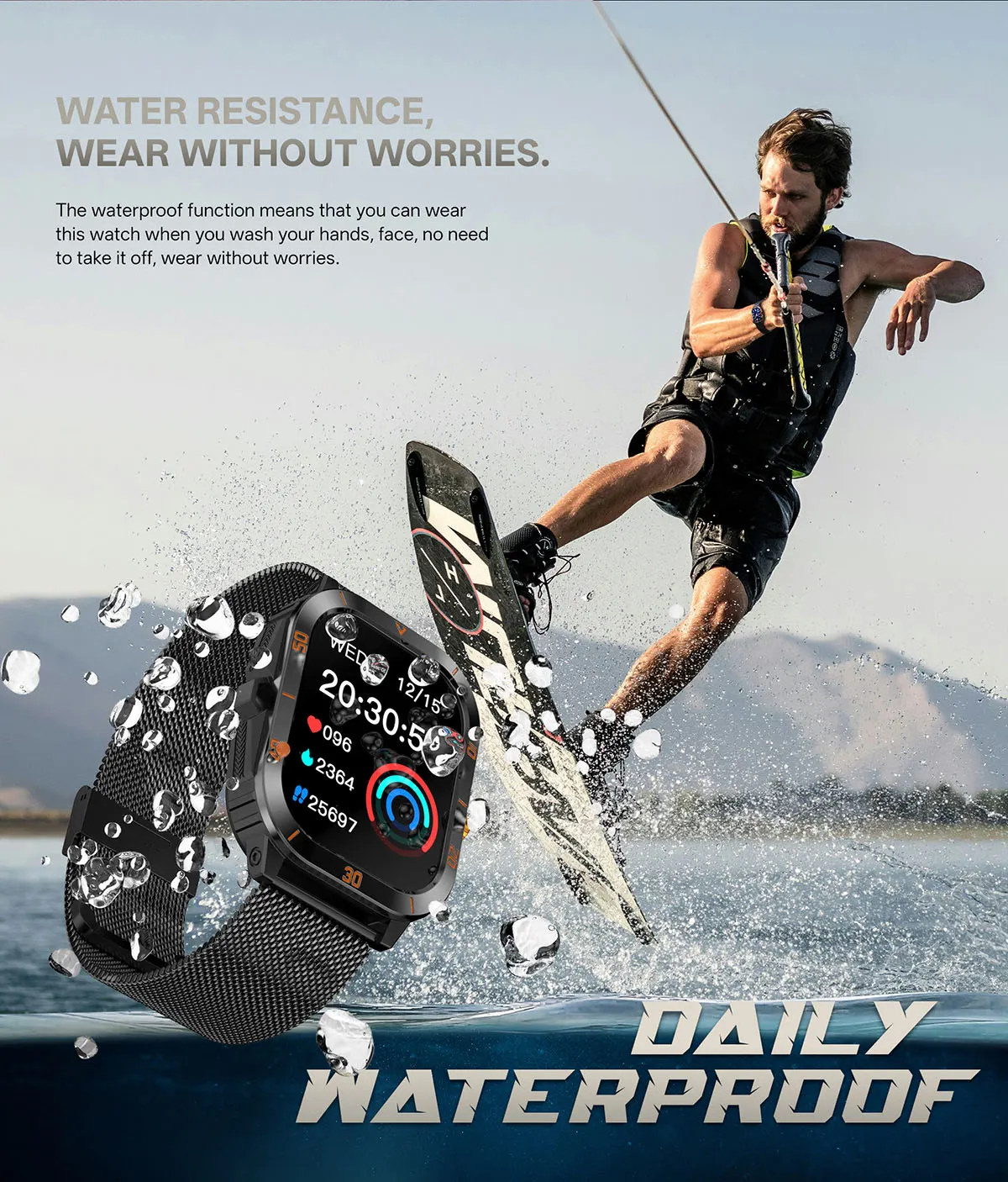 MYRYDER C50Pro smart watch detail: water resistance graphic: a black Milanese watch splashed by water under the heading "Water Resistance, Wear Without Worries", noting the watch can be worn while washing hands and face